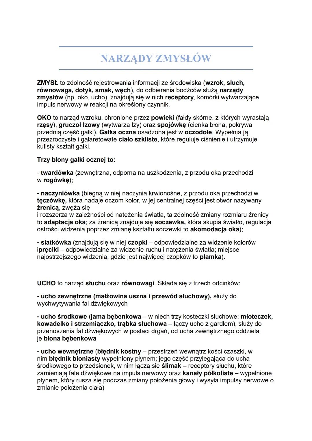 # NARZĄDY ZMYSŁÓW

ZMYSŁ to zdolność rejestrowania informacji ze środowiska (wzrok, słuch,
równowaga, dotyk, smak, węch), do odbierania bodź