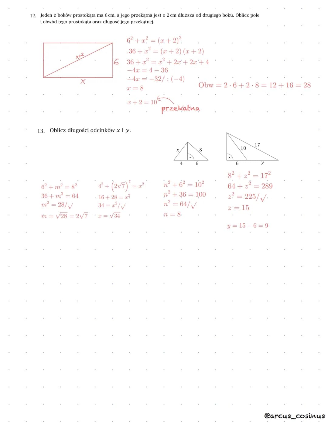 TWIERDZENIE
PITAGORASA
ZASTOSOWANIA
a² + b² = c²
.b
@arcus_cosinus 1. Oblicz pola i obwody narysowanych figur:
a) rombu
b) trapezu równorami