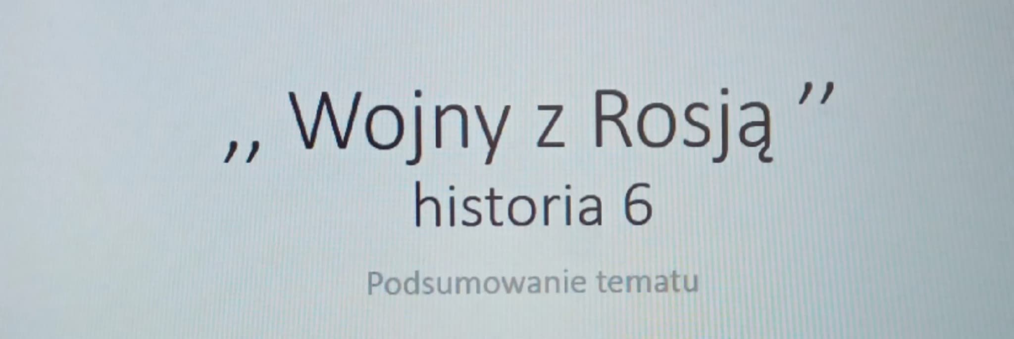 "
Wojny z Rosją "
historia 6
Podsumowanie tematu Ważne daty
1576-wybór Stefana Batorego na króla
Polski
1576-1586-lata panowanie Stefana
Bat