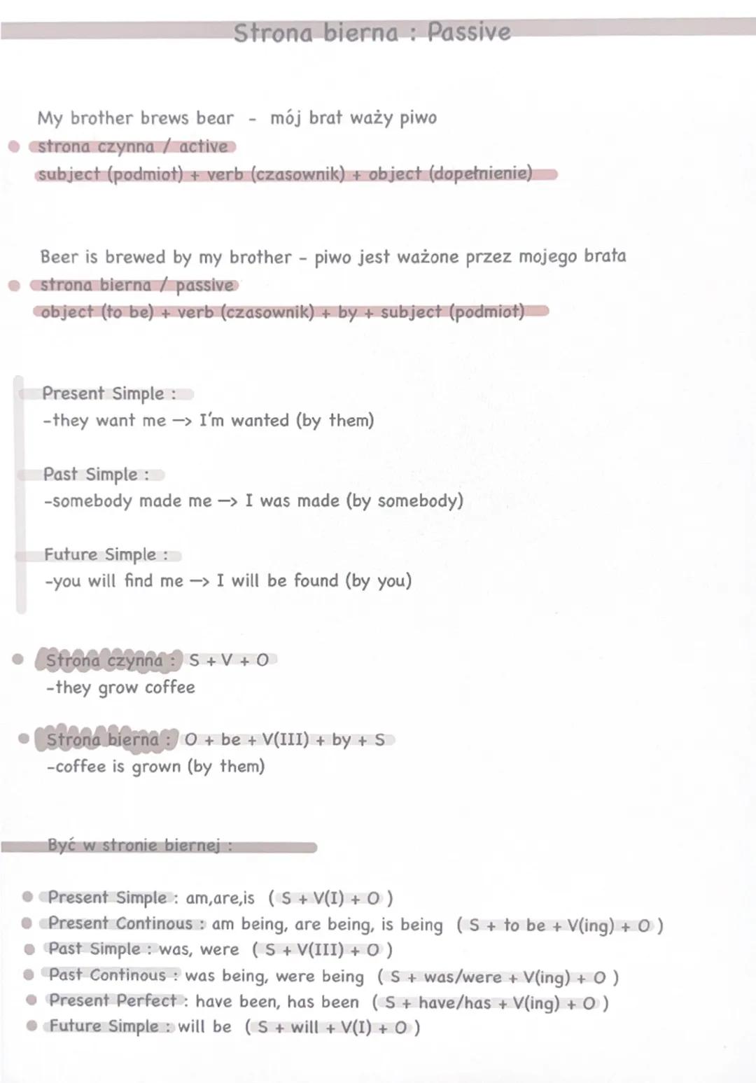 --- OCR Start ---
Strona bierna: Passive
My brother brews bear - mój brat waży piwo
⚫strona czynna / active
subject (podmiot) + verb (czasow