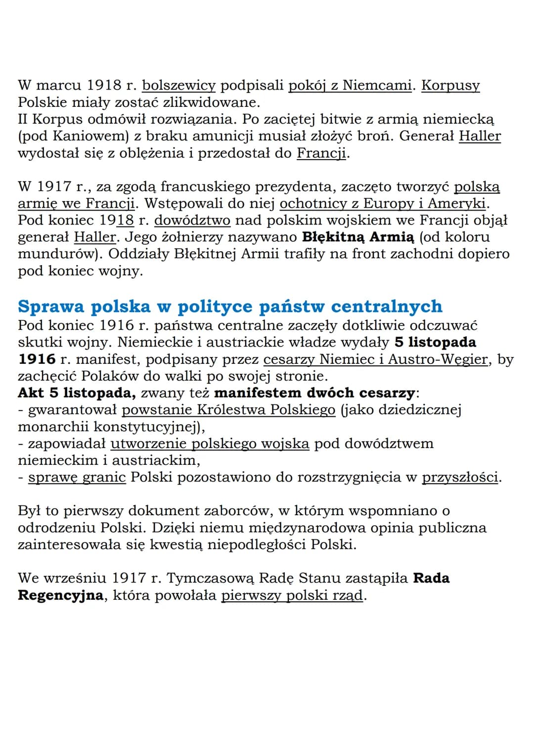 Żołnierze Legionów walczyli przeciwko wojskom rosyjskim.
W 1917 r., gdy sytuacja państw centralnych była niekorzystna, Józef
Piłsudski uznał