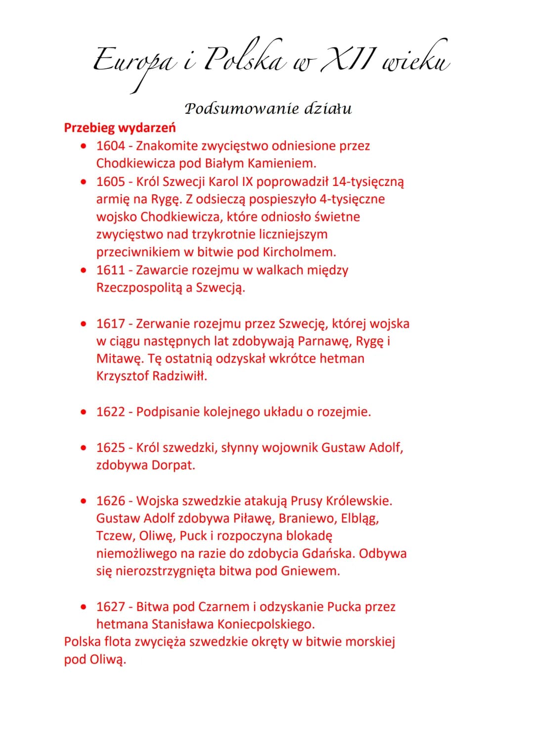 Europa i Polska w XII wieku
Podsumowanie działu
1. Kultura XVII-wiecznej Europy
2. Wojna trzydziestoletnia: czas trwania od 1618 do 1648
Jeg