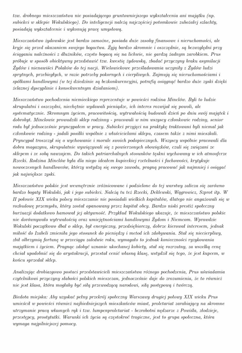 "
Główny wątek powieści to miłość Stanisława Wokulskiego (zubożałego szlachcica) -
kupca do Izabeli Łęckiej - arystokratki. Wokulski zgromad