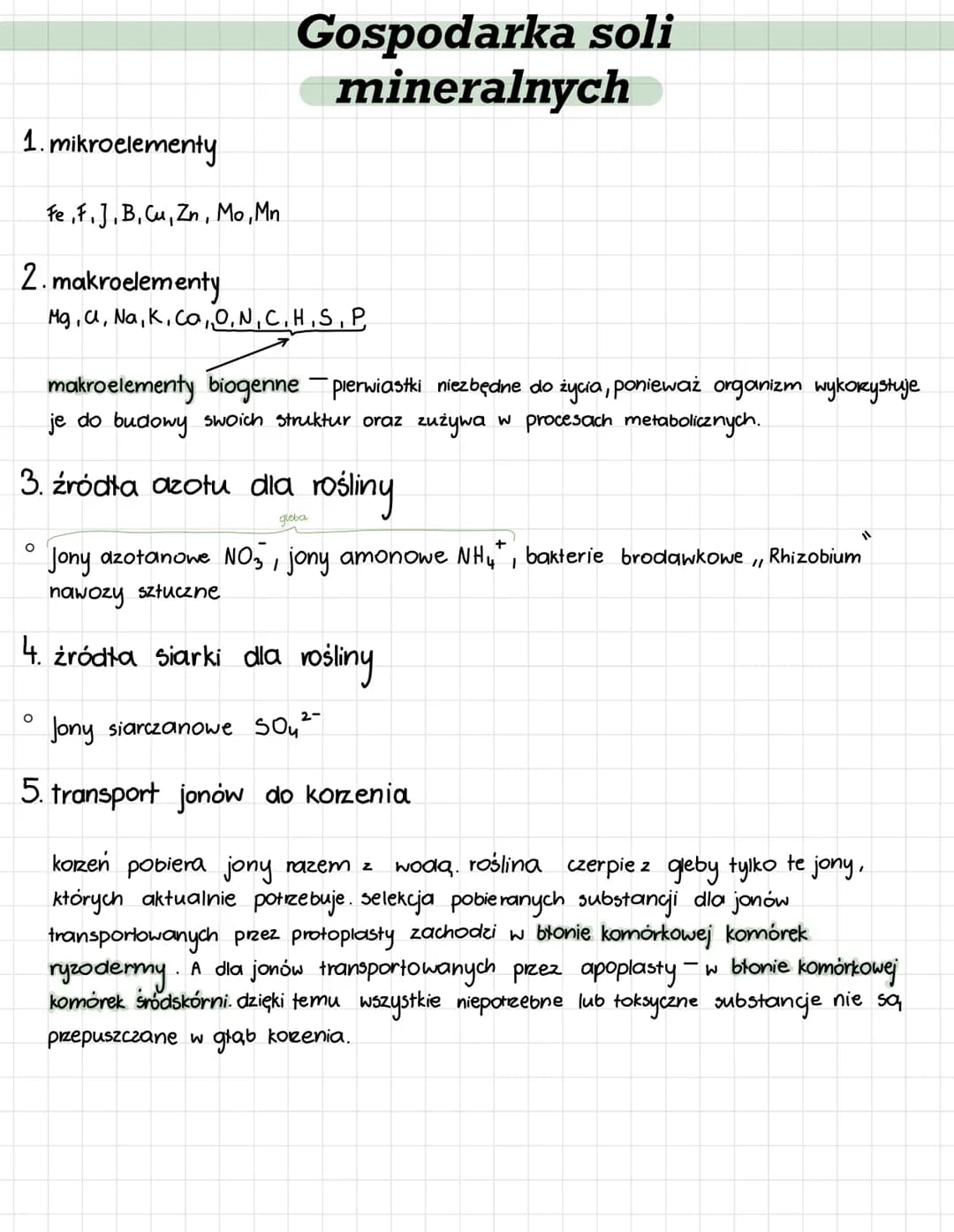 1. mikroelementy
Fe, F, J, B, Cu, Zn, Mo, Mn
2. makroelementy
Mg, a, Na, K, Ca, O, N, C.H.S, P
Gospodarka soli
mineralnych
O
3. źródła azotu