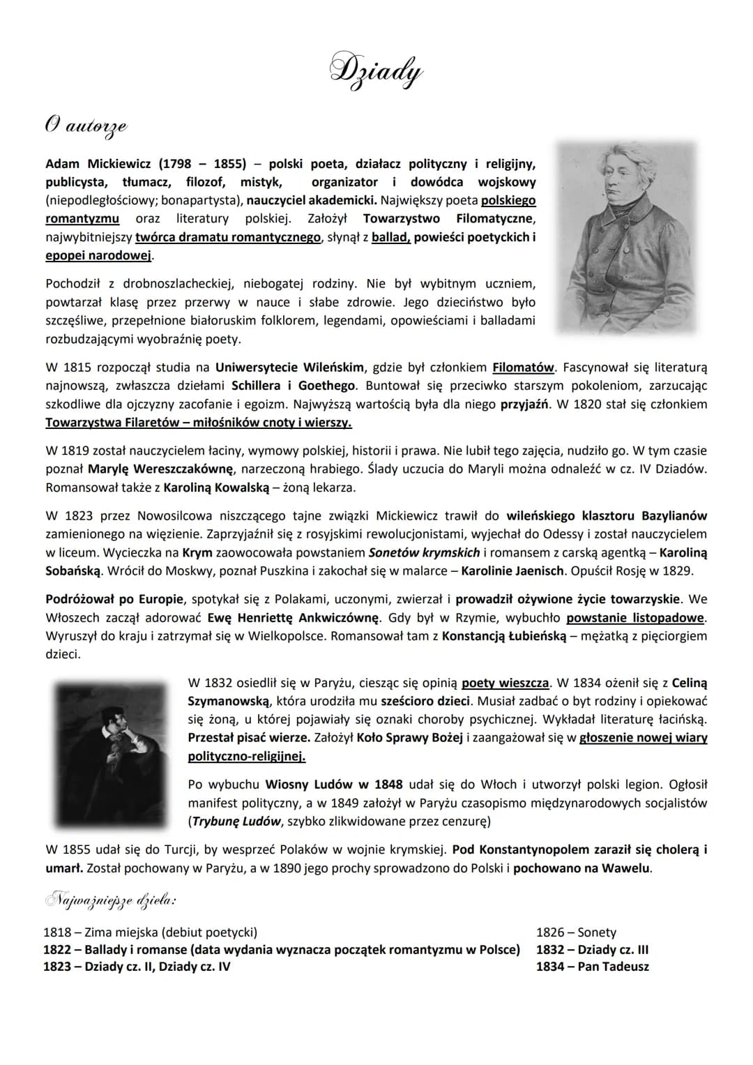 Dziady
O autorze
Adam Mickiewicz (1798-1855) polski poeta, działacz polityczny i religijny,
publicysta, tłumacz, filozof, mistyk, organizato