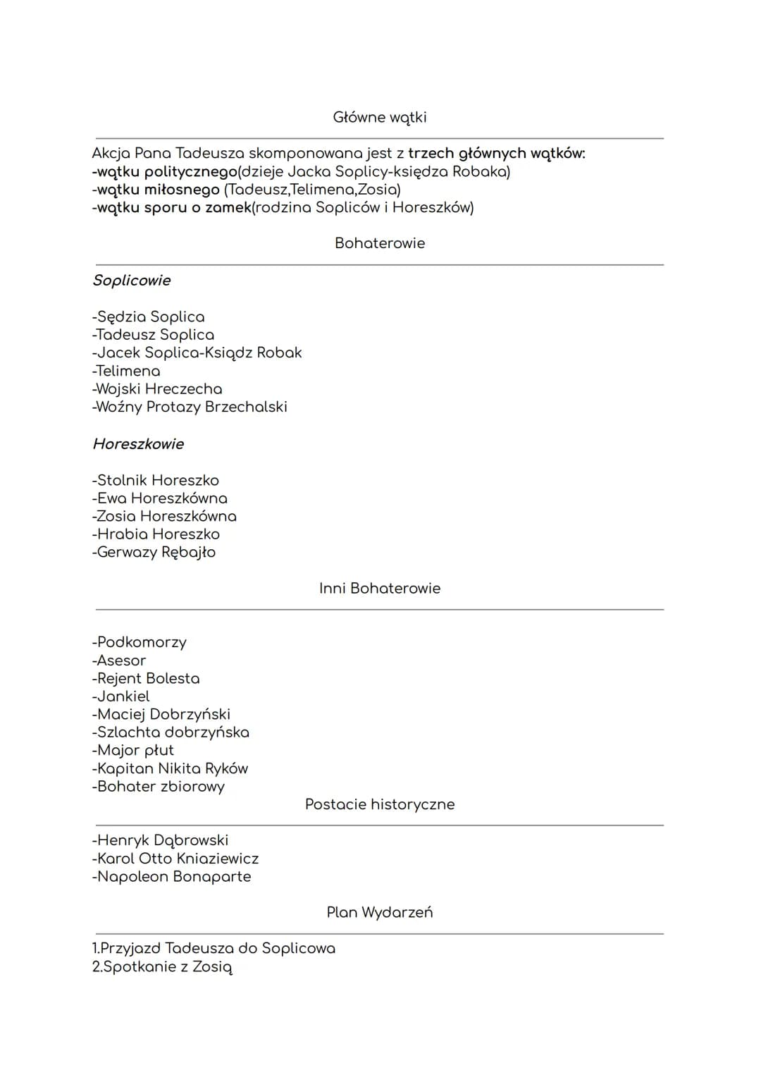 PAN TADEUSZ
Warunki-epopeja
Pan Tadeusz jest epopeją,spełnia prawie wszystkie warunki:
-utwór dużych rozmiarów(12ksiąg)
-bohaterowie są prze