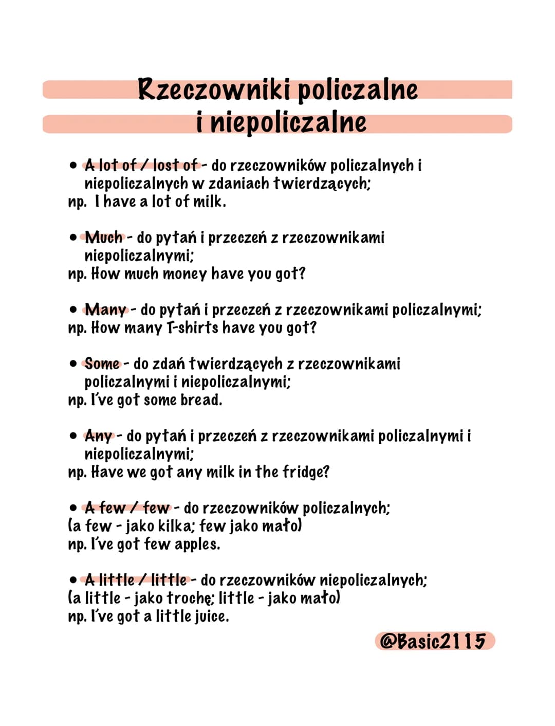 Rzeczowniki policzalne
i niepoliczalne
• A lot of / lost of - do rzeczowników policzalnych i
niepoliczalnych w zdaniach twierdzących;
np. I 
