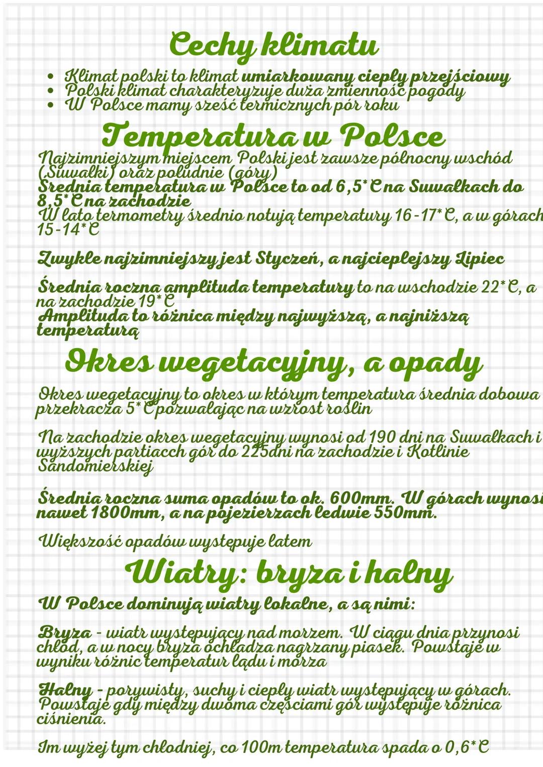 Cechy klimatu
Klimat polski to klimat umiarkowany cieply przejściowy
•Polski klimat charakteryzuje duża zmienność pogody
• W Polsce mamy sze