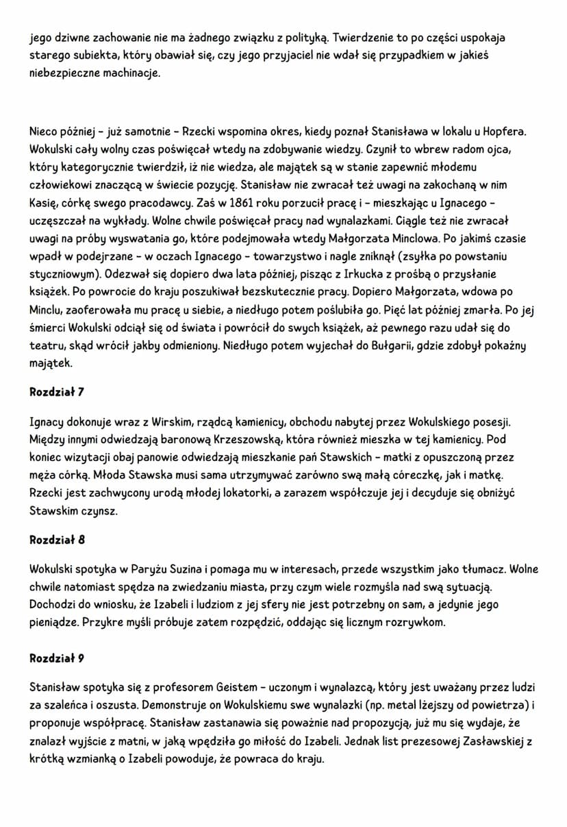 LALKA streszczenie
TOM 2
Rozdział 1
Przygotowując się do złożenia Łęckim wizyty, Wokulski dużo rozmyśla i dostrzega w sobie
wewnętrzne rozda