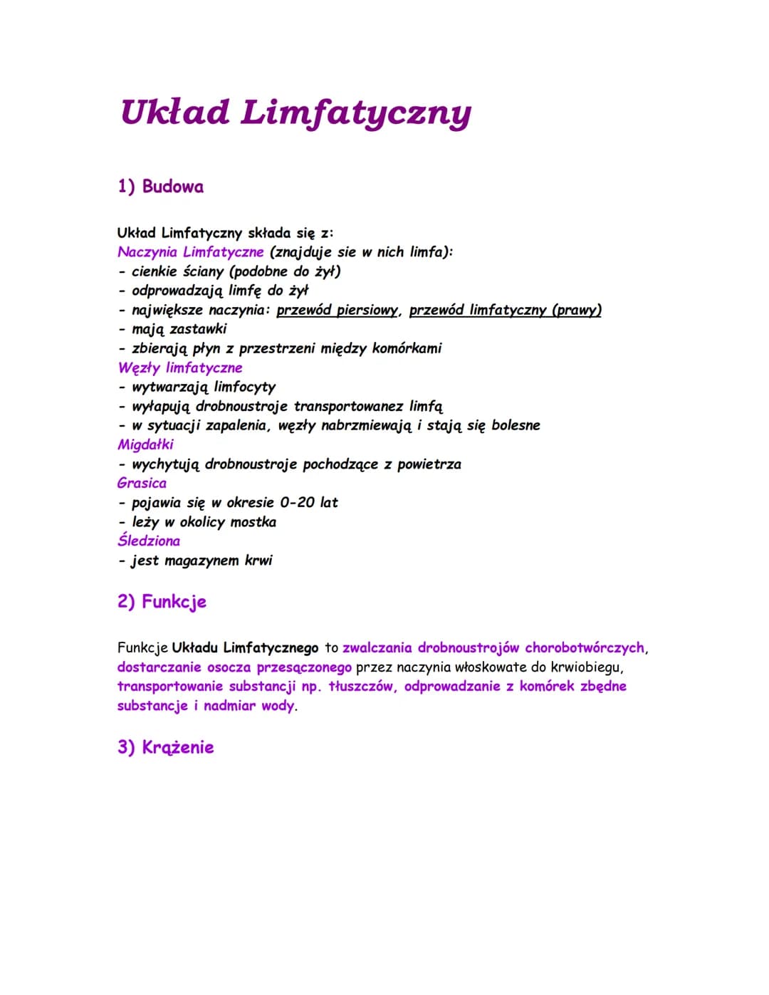 Układ Limfatyczny
1) Budowa
Układ Limfatyczny składa się z:
Naczynia Limfatyczne (znajduje sie w nich limfa):
- cienkie ściany (podobne do ż