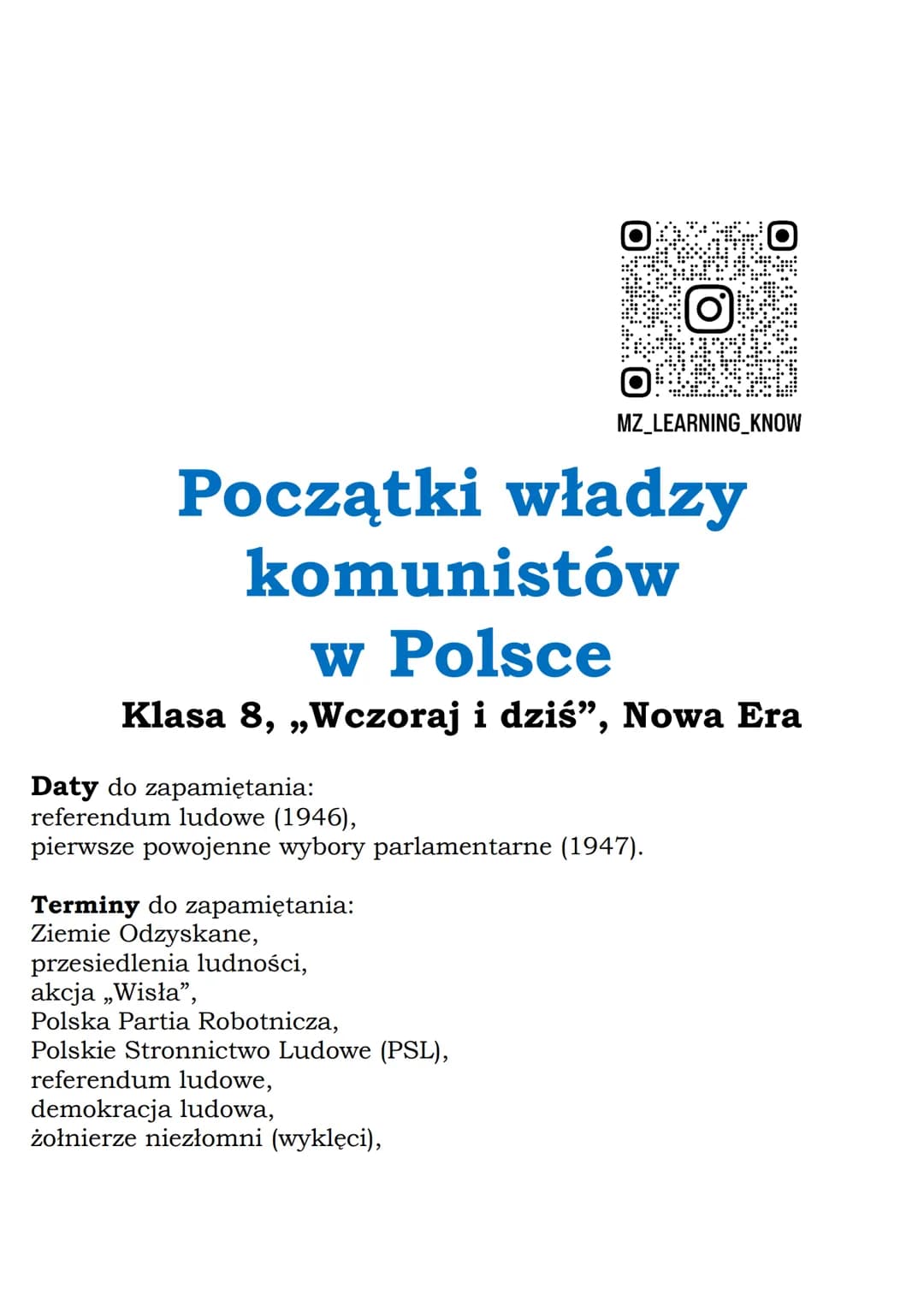 O
MZ_LEARNING_KNOW
Początki władzy
komunistów
w Polsce
Klasa 8, „Wczoraj i dziś”, Nowa Era
Daty do zapamiętania:
referendum ludowe (1946),
p