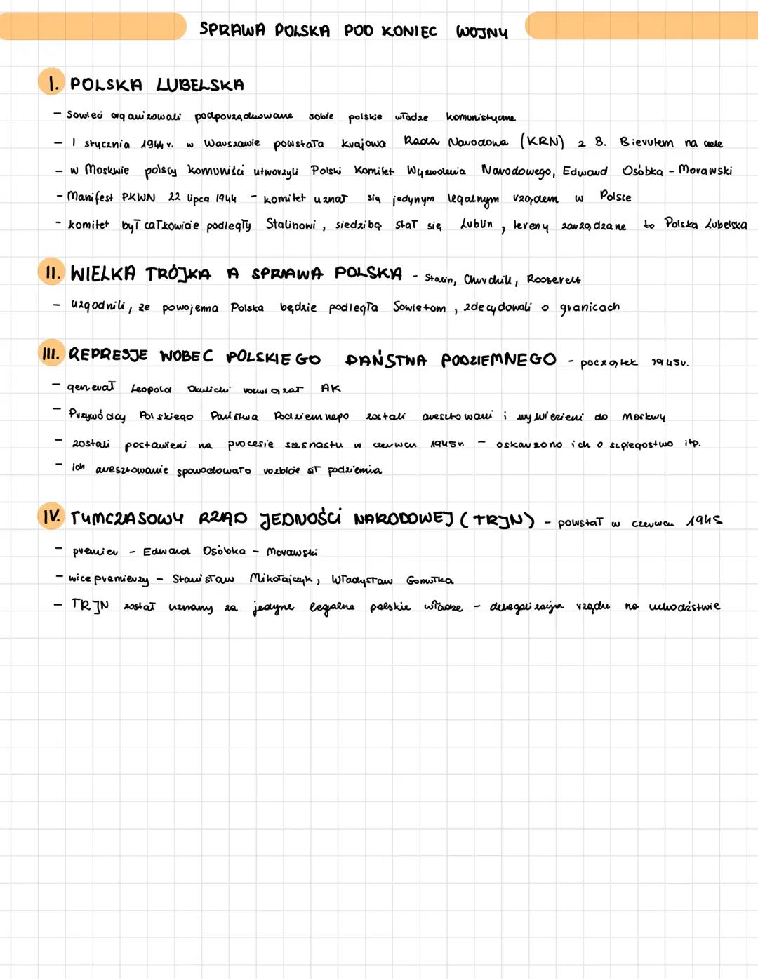 1. POLSKA LUBELSKA
- Sowieci orqanirowali podporządkoware sobie polskie władze komunistyczne
Warszawie powstała kvajowa
- 1 stycznia 1944 v.