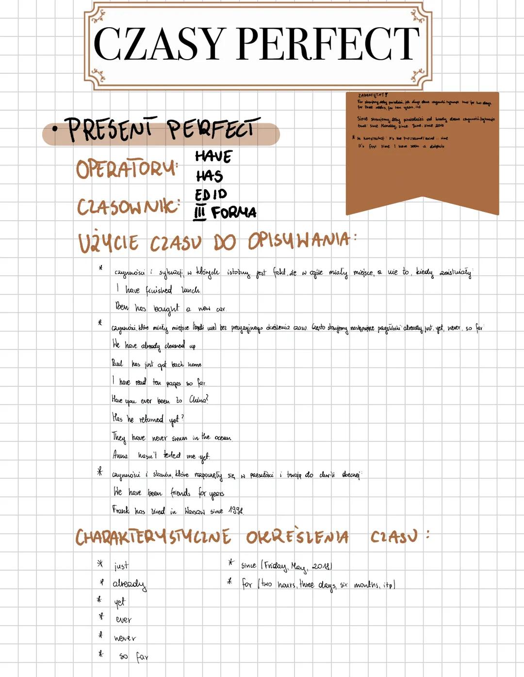 CZASY PERFECT
•PRESENT PERFECT
HAVE
HAS
EDID
OPERATORY
CZASOWNIK:
FORMA
UŻYCIE CZASU DO OPISUWANIA:
*
f
Have
*
czynności i sytuzeji, w kłóry