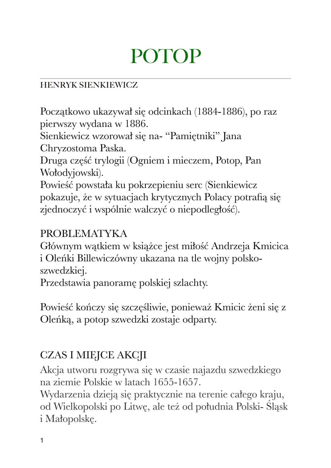 POTOP
HENRYK SIENKIEWICZ
Początkowo ukazywał się odcinkach (1884-1886), po raz
pierwszy wydana w 1886.
Sienkiewicz wzorował się na- "Pamiętn