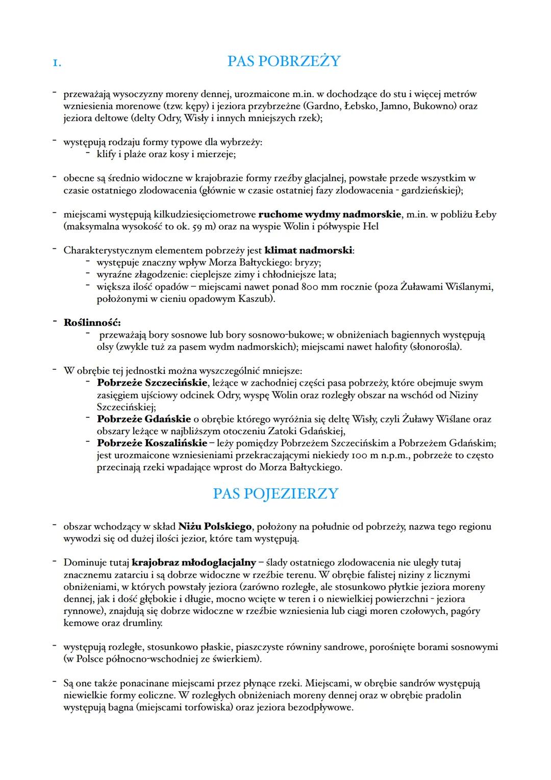 I.
PAS POBRZEŻY
przeważają wysoczyzny moreny dennej, urozmaicone m.in. w dochodzące do stu i więcej metrów
wzniesienia morenowe (tzw. kępy) 