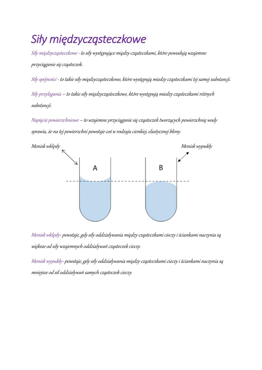 Siły międzycząsteczkowe
Siły międzycząsteczkowe - to siły występujące między cząsteczkami, które powodują wzajemne
przyciąganie się cząstecz