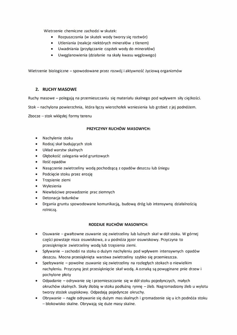 1. WIETRZENIE SKAŁ
● Erozja - niszczenie podłoża
● Transport materiału skalnego
● Akumulację - osadzanie materiału
Wietrzenie - proces, w kt