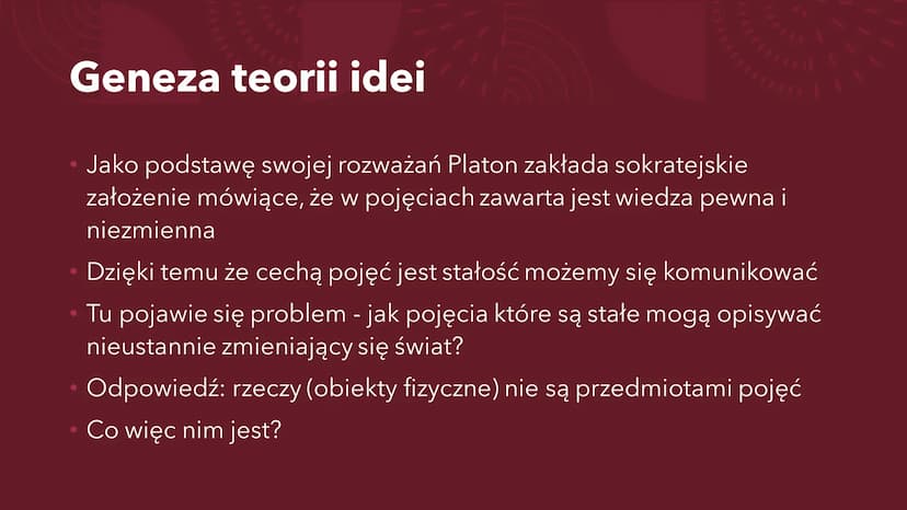 PLATON
Ogólne informacje Platon
• Tak właściwie Arystokles
427-347p.n.e.
Przydomek Platon dostał od swojego nauczyciela gimnastyki, za jego 