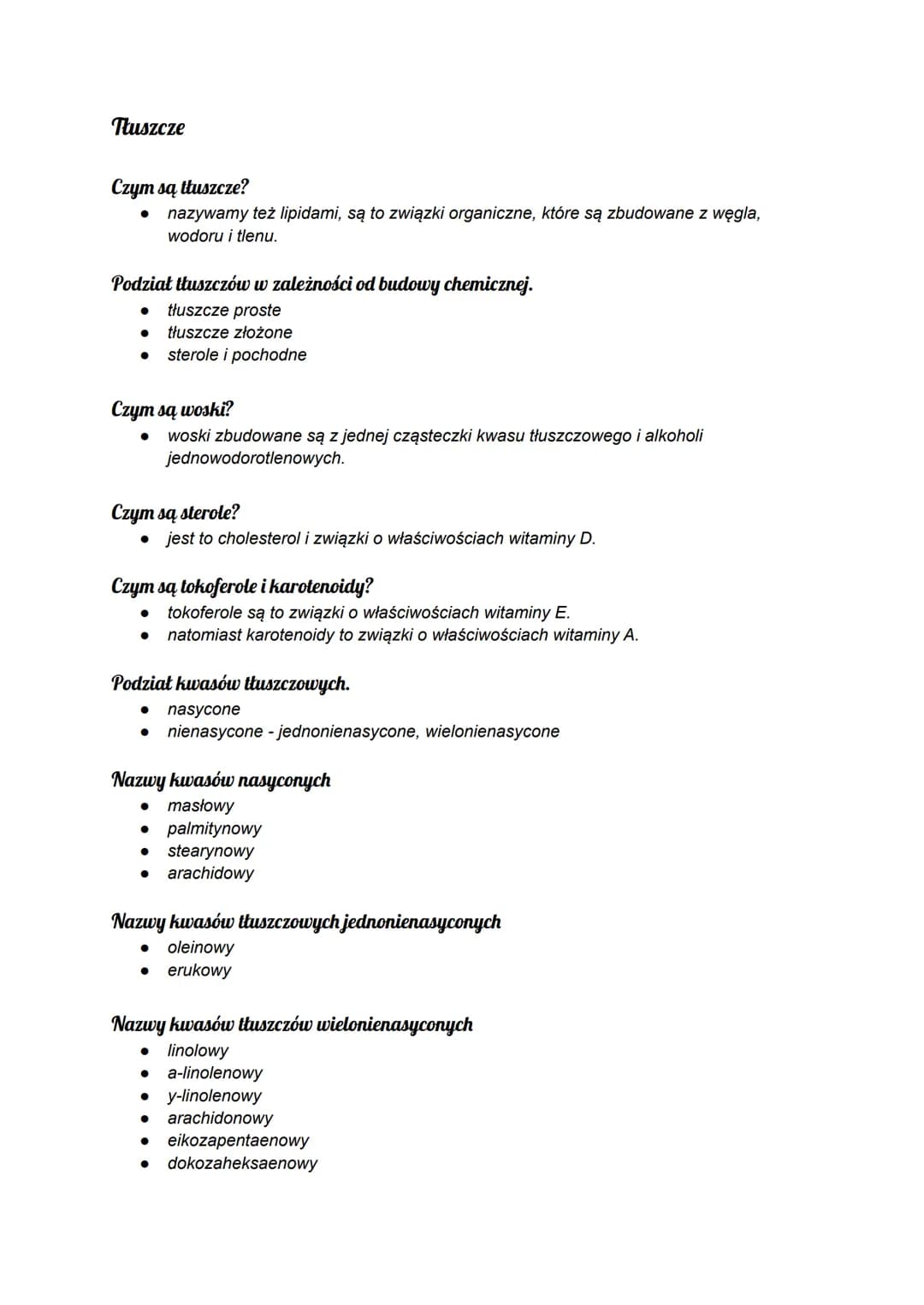 Tłuszcze
Czym są tłuszcze?
● nazywamy też lipidami, są to związki organiczne, które są zbudowane z węgla,
wodoru i tlenu.
Podział tłuszczów 