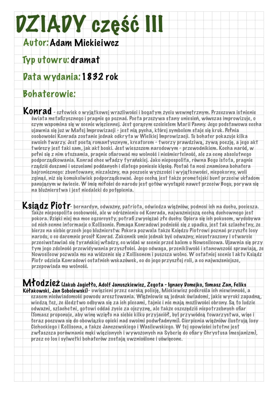 DZIADY część III
Autor: Adam Mickieiwcz
Typ utowru: dramat
Data wydania: 1832 rok
Bohaterowie:
Konrad-człowiek o wyjątkowej wrażliwości i bo