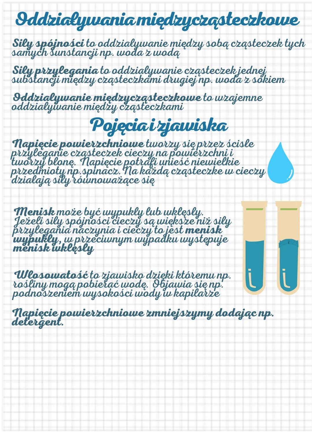 # Oddziaływania międzycząsteczkowe

Sily spójności to oddziaływanie między sobą cząsteczek tych
samych Sunstancji np. woda 'z wodą

Sily prz