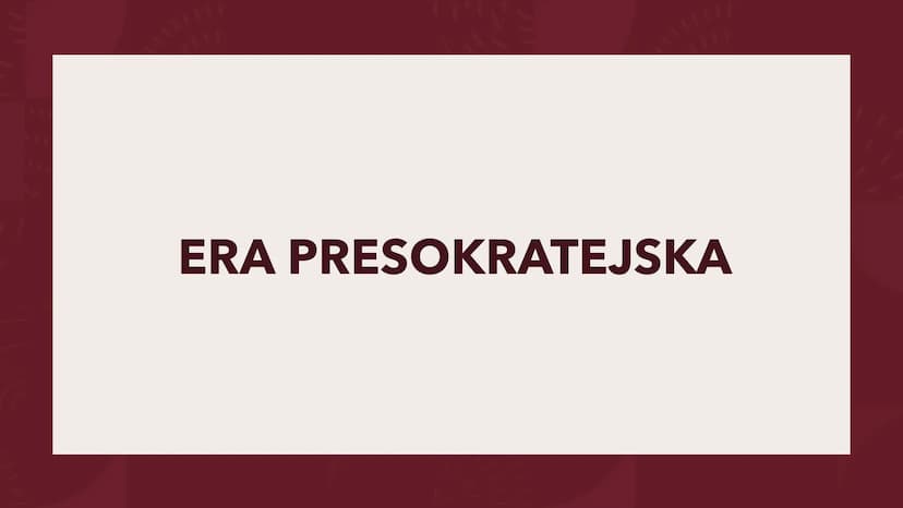 SOKRATES
Ogólne informacje ERA PRESOKRATEJSKA O co chodzi z filozofią przyrody?
"Gdy rozpoczynała się filozofia w Grecji, nauki szczegółowe 