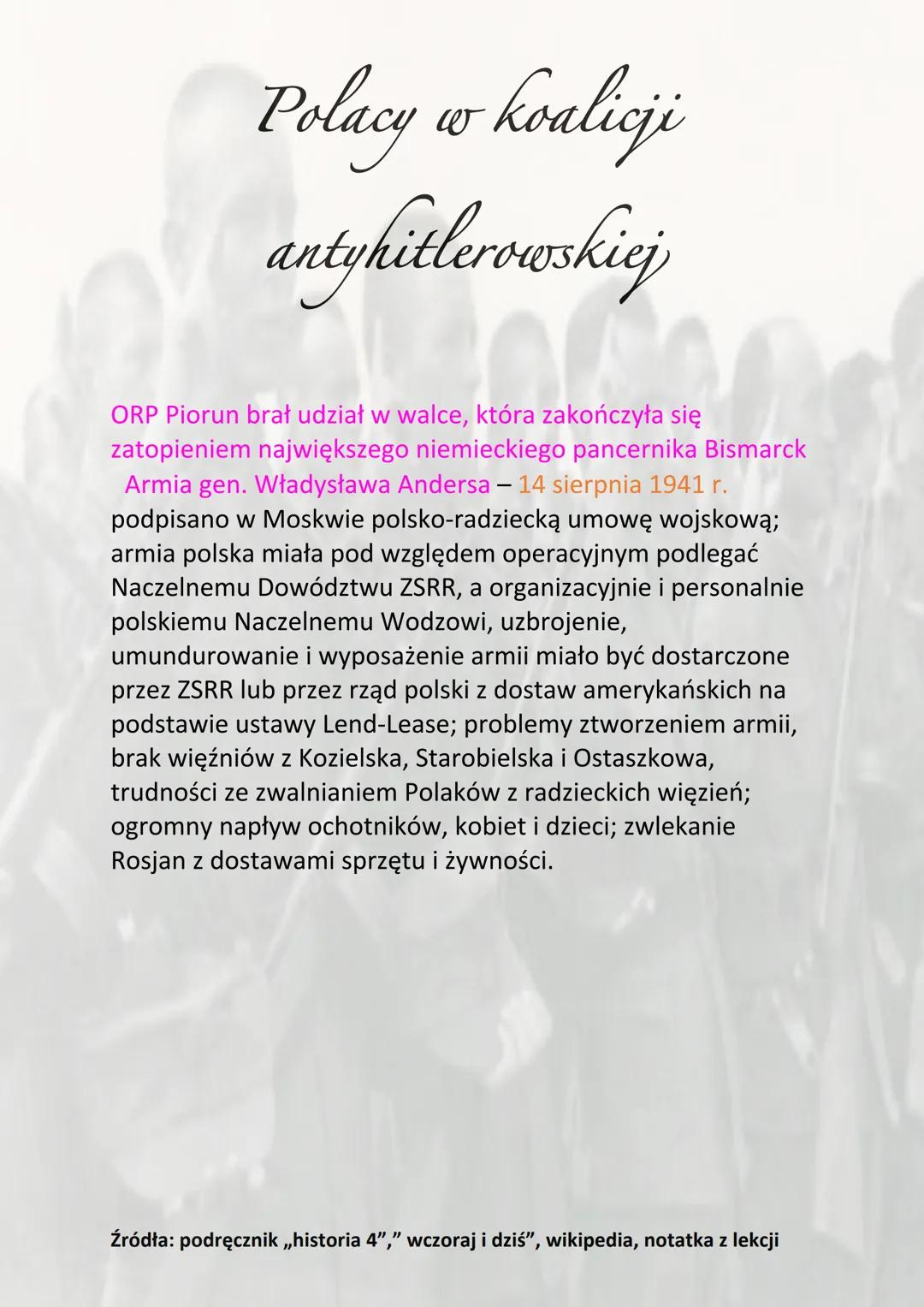 Polacy
-koalicji
antyhitlerowskiej
an
Polskie Siły Zbrojne na Zachodzie - tworzone na terytorium
Francji od września 1939 r., a od sierpnia 