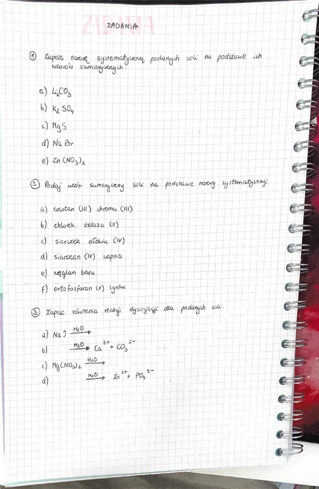 CHEMIA
Nazewnictwo systematyczne i uzory sumaryczne soli. Zapis munan reaky
dysoyayi elektrolityveriej soli.
1. Sole
-
2.
związki chemiczne,