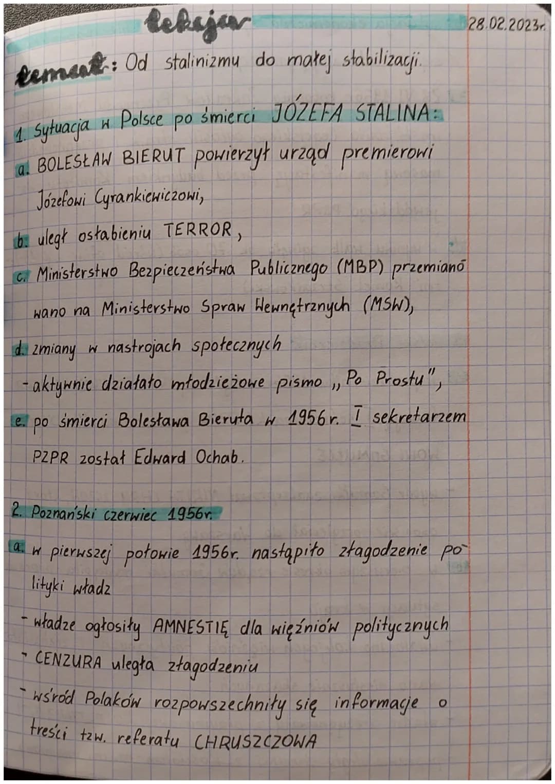 lekija
tement: Od stalinizmu do małej stabilizacji.
W
1. Sytuacja w Polsce po śmierci JÓZEFA STALINA:
BOLESŁAW BIERUT powierzył urząd premie