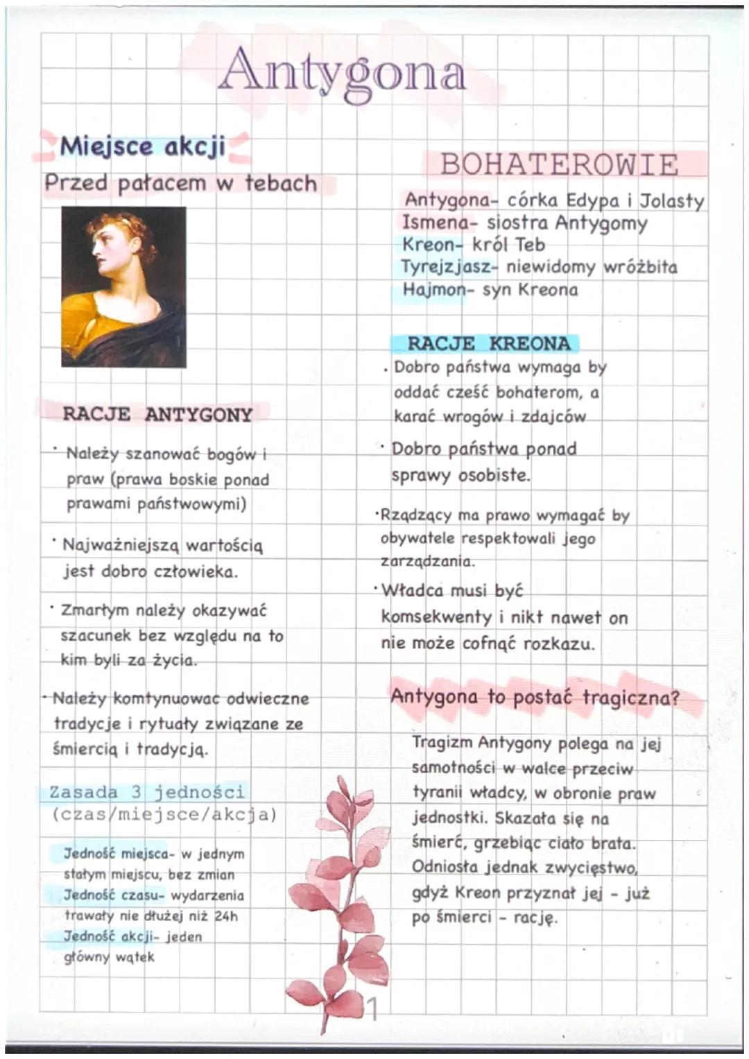Antygona
Miejsce akcji
Przed pałacem w tebach
RACJE ANTYGONY
•Należy szanować bogów i
praw (prawa boskie ponad
prawami państwowymi)
*Najważn