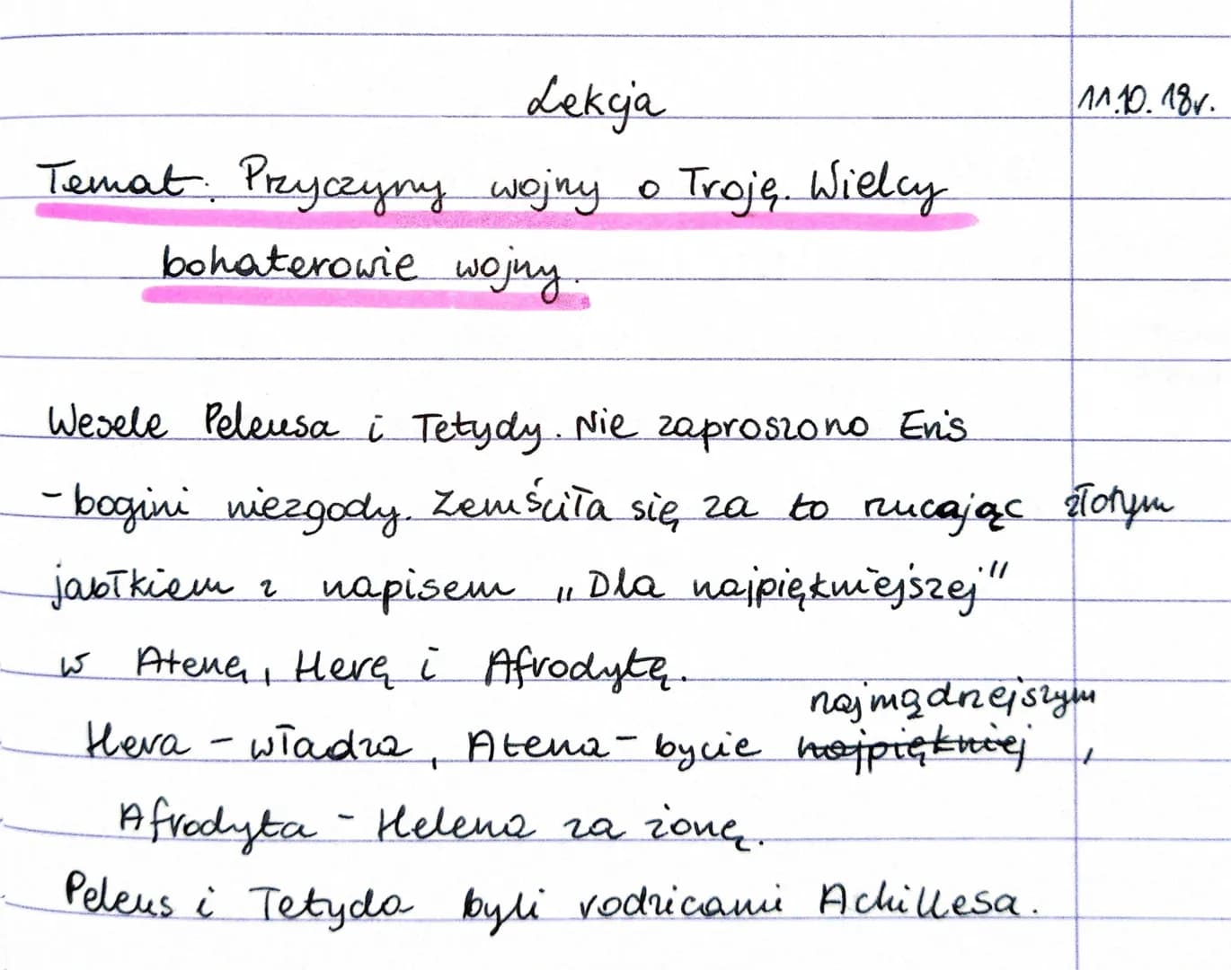 Lekcja
Temat. Przyczyny wojny
bohaterowie wojny.
2
O
Troję. Wielcy
Wesele Peleusa i Tetydy. Nie zaproszono Enis
-bogini niezgody. Zemściła s