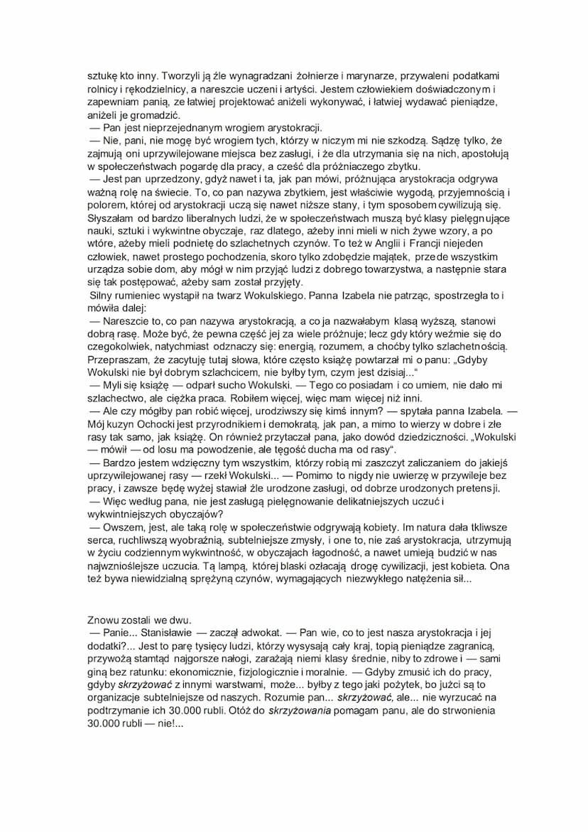 LALKA - społeczeństwo w stanie rozkładu (panorama społeczeństwa polskiego)
1. Opinia Prusa o temacie ,,Lalki" - pokazać naszych polskich ide