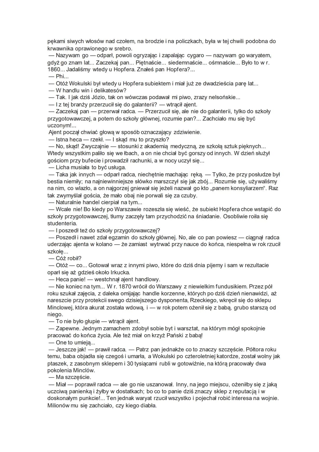 LALKA - społeczeństwo w stanie rozkładu (panorama społeczeństwa polskiego)
1. Opinia Prusa o temacie ,,Lalki" - pokazać naszych polskich ide