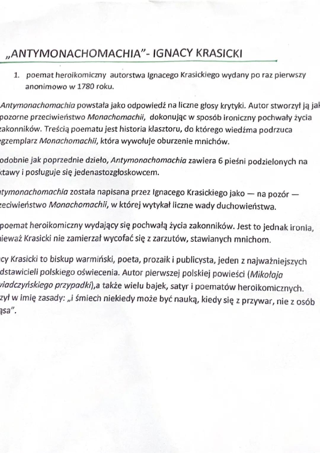 # „Monachomachia"- czyli wojna mnichów"- Ignacy Krasicki

Jest to poemat heroikomiczny;

Wierszowany,

Ma charakter humorystyczny,

Wywodzi 