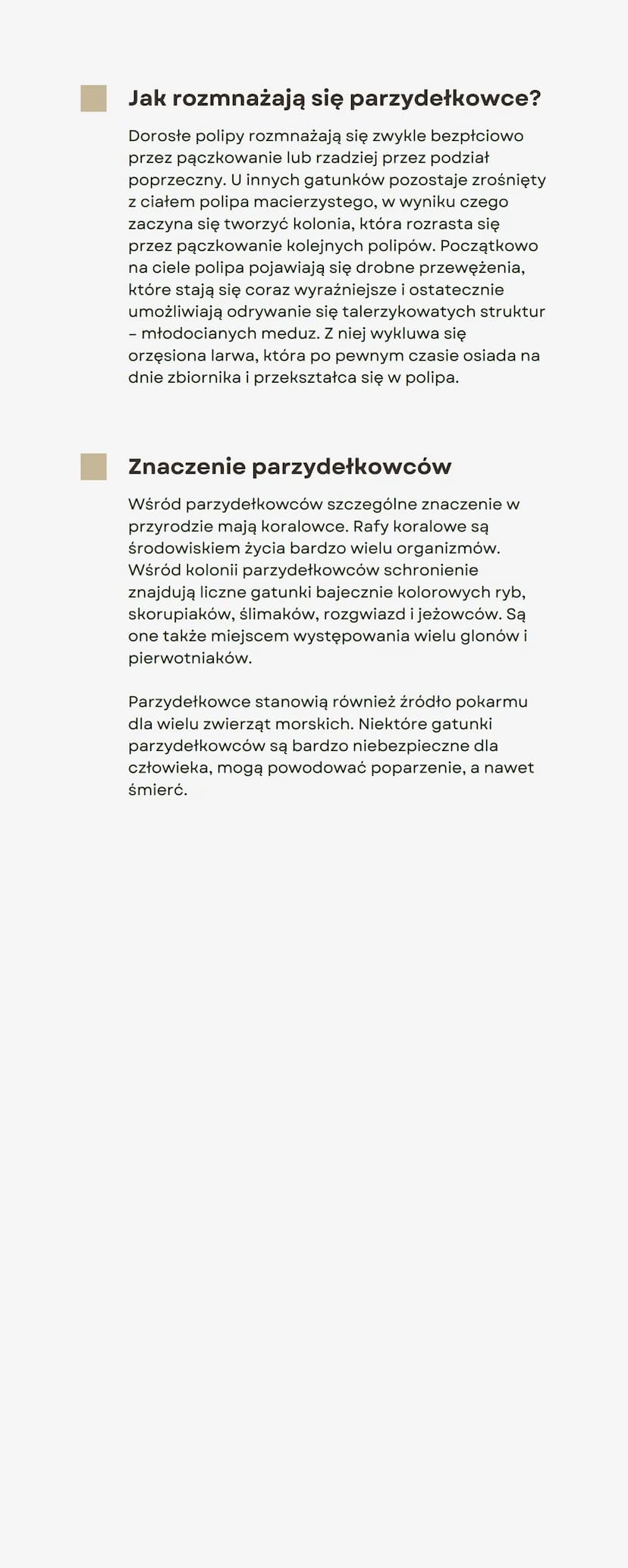 Parzydełkowce
00000
Budowa
Ich ciało składa się z 2 warstw komórek, które
tworzą tkanki o strukturze zbliżonej do tkanki
nabłonkowej i nerwo