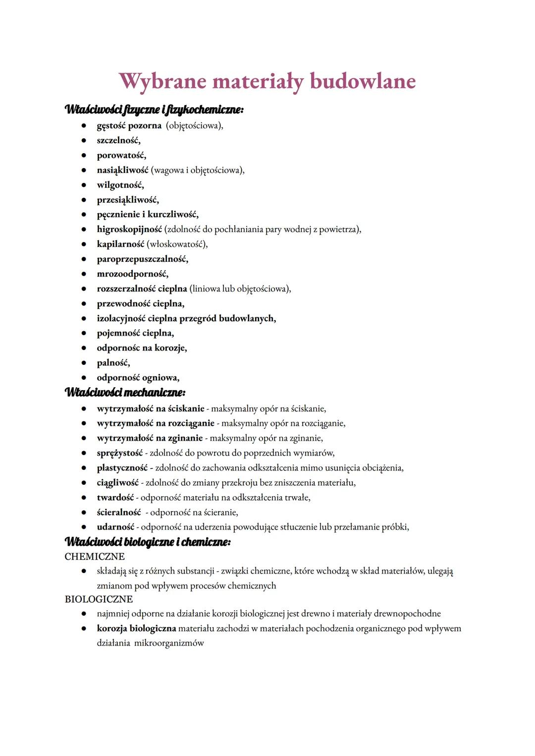 Właściwości fizyczne i fizykochemiczne:
● gęstość pozorna (objętościowa),
Wybrane materiały budowlane
szczelność,
porowatość,
● nasiąkliwość