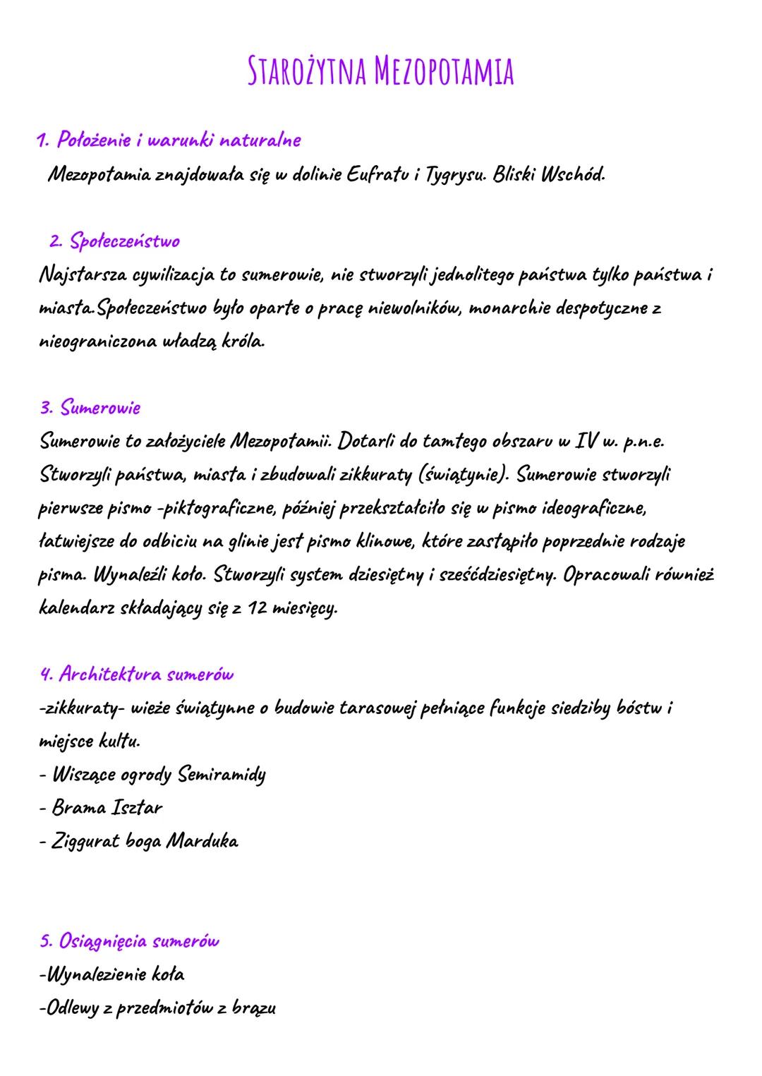 # STAROŻYTNA MEZOPOTAMIA

1. Położenie i warunki naturalne

Mezopotamia znajdowała się w dolinie Eufratu i Tygrysu. Bliski Wschód.

2. Społe