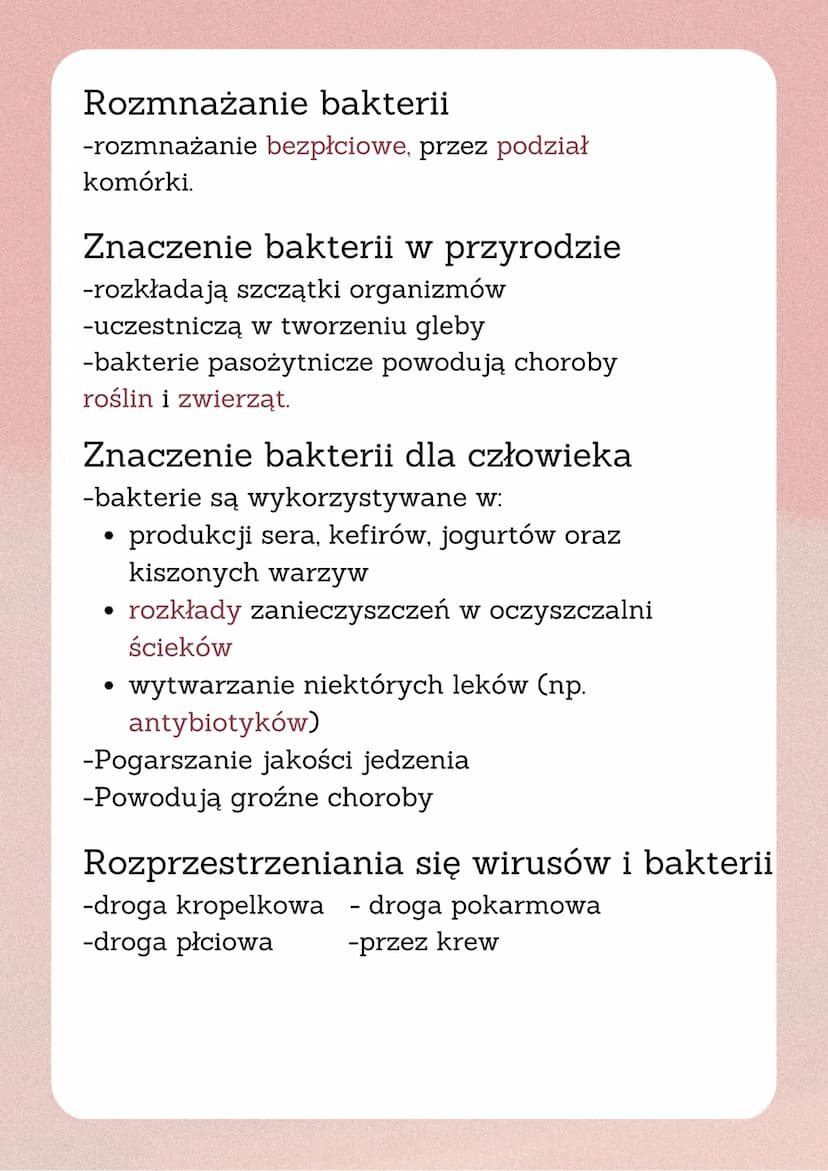 Wirusy i bakterie
Wirusy to:
-małe cząstki zakaźne
-umieją wnikać do organizmów i wywoływać
choroby.
-Atakują: rośliny, zwierzęta, bakterie.