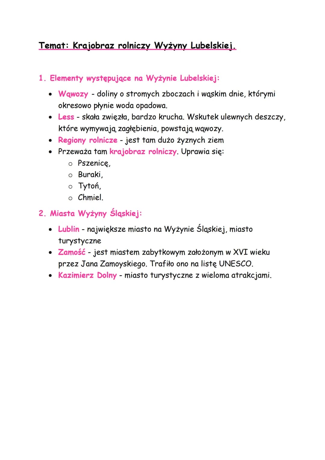 Temat: Krajobraz rolniczy Wyżyny Lubelskiej.
1. Elementy występujące na Wyżynie Lubelskiej:
Wąwozy - doliny o stromych zboczach i wąskim dni