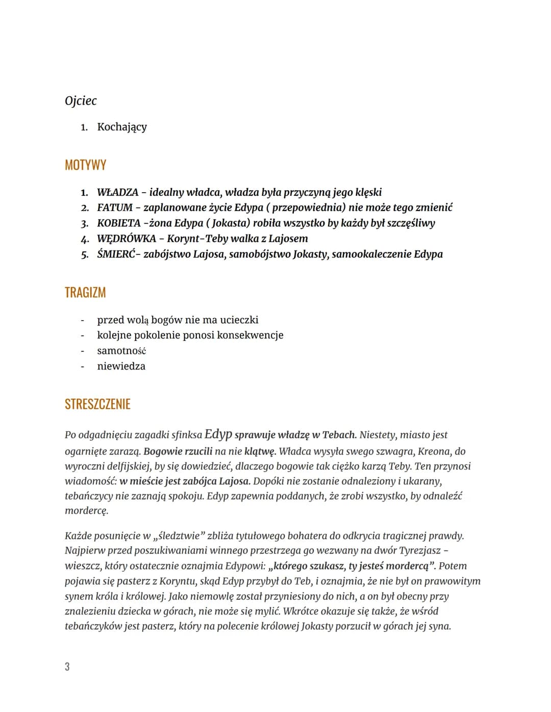 KRÓL EDYP
epoka: starożytność (430-425 p.n.e) autor: sofokles miejsce akcji:Teby czas
akcji: jeden dzień gatunek: tragedia
GENEZA
Jak wszyst