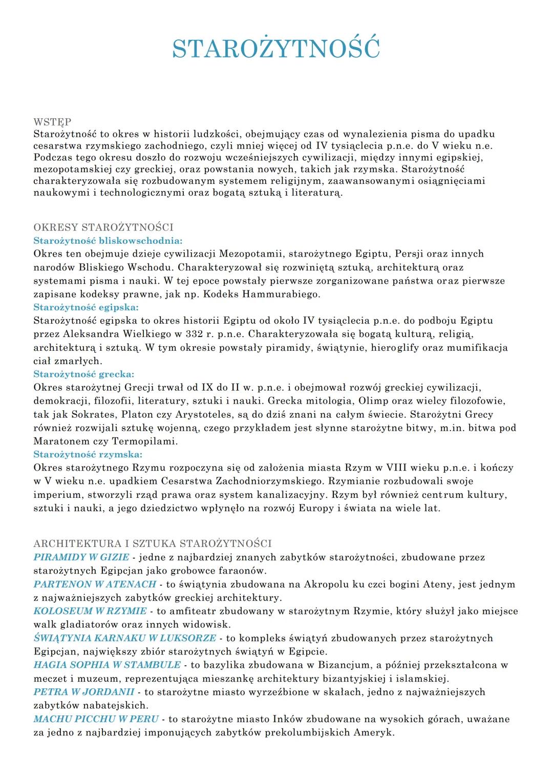 STAROŻYTNOŚĆ
WSTĘP
Starożytność to okres w historii ludzkości, obejmujący czas od wynalezienia pisma do upadku
cesarstwa rzymskiego zachodni