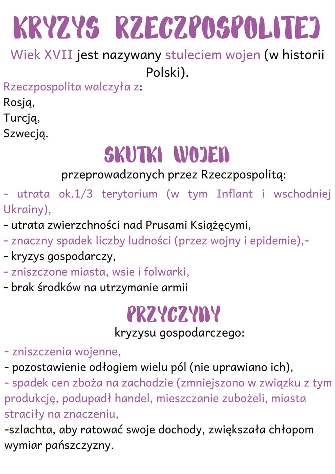 KRYZYS RZECZPOSPOLITEJ
Wiek XVII jest nazywany stuleciem wojen (w historii
Polski).
Rzeczpospolita walczyła z:
Rosją,
Turcją,
Szwecją.
SKUTK