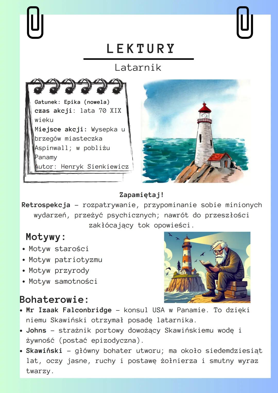# LEKTURY

Latarnik

```
Gatunek: Epika (nowela)
czas akcji: lata 70 XIX
wieku
Miejsce akcji: Wysepka u
brzegów miasteczka
Aspinwall; w pobl