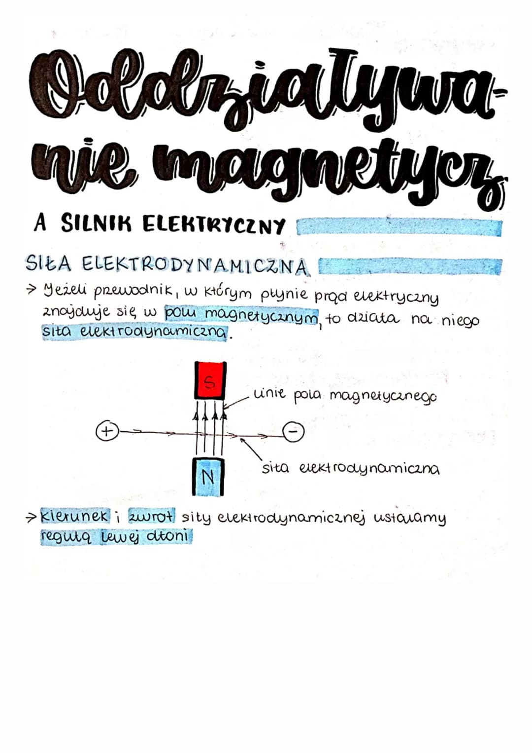 Oddziaływa
nie magnetycz
A SILNIK ELEKTRYCZNY
SIŁA ELEKTRODYNAMICZNA
→ Jeżeli przewodnik, w którym płynie prąd elektryczny
znajduje się w po