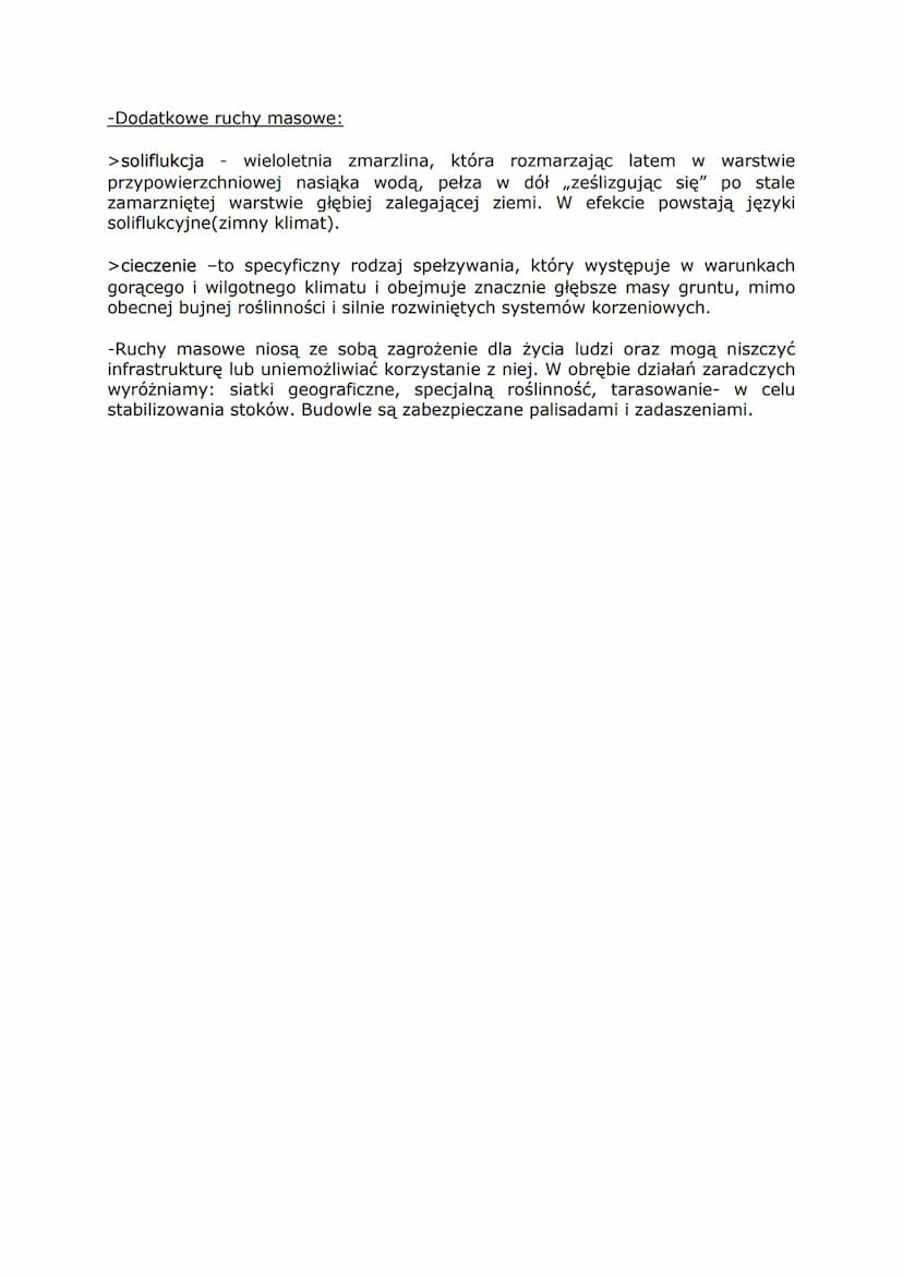 Ruchy masowe
Ruchy masowe- polegają na przemieszczaniu się materiału skalnego pod
wpływem siły ciężkości. Niezbędnym warunkiem jest jakiekol