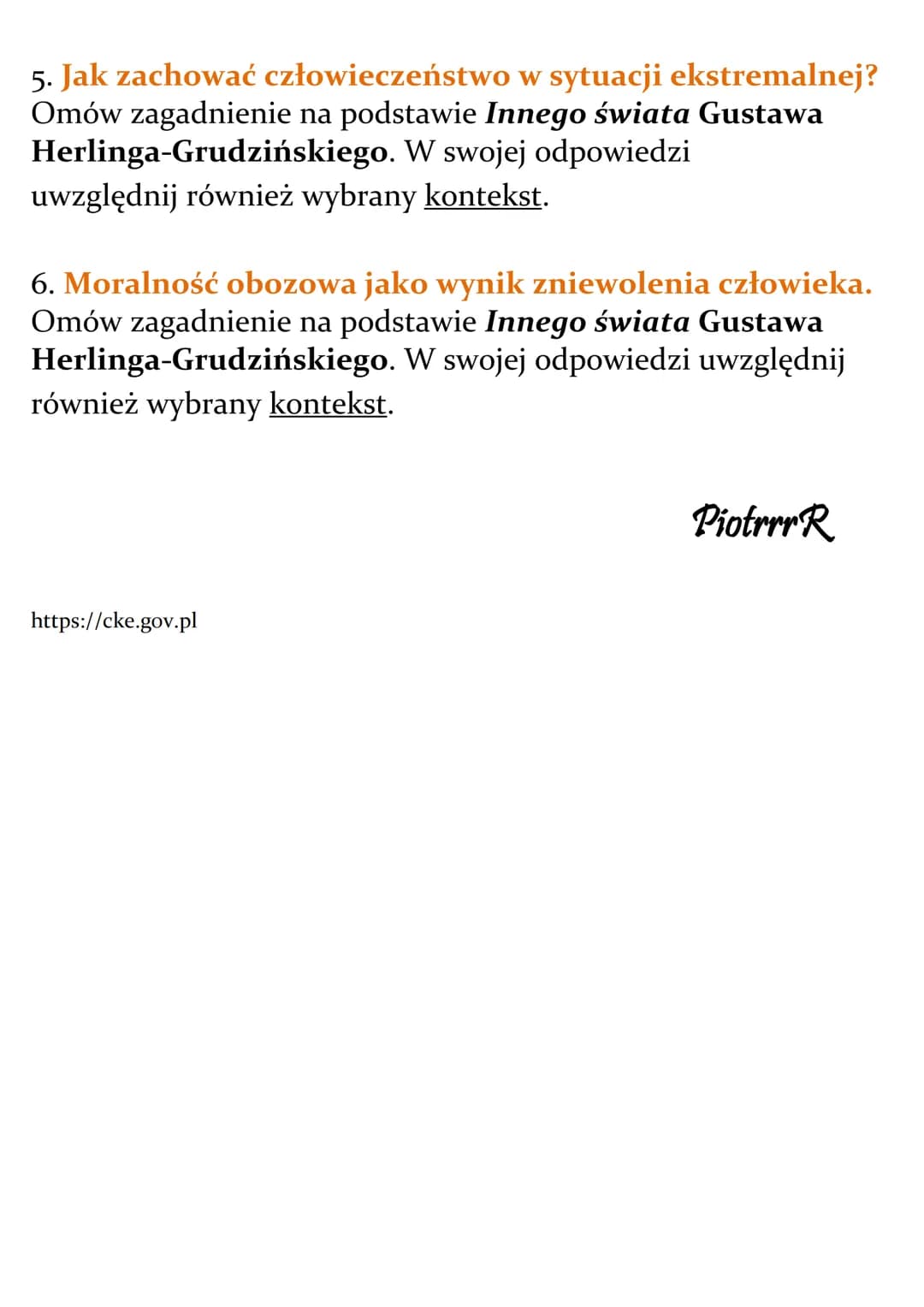 
<p>Gustaw Herling-Grudziński<br />
Inny świat</p>
<h2 id="pytaniajawnematura2024">Pytania jawne matura 2024</h2>
<h3 id="pytanie1jakieznacz