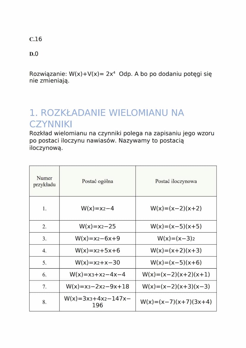 WIELOMIANY
1. PRZYKŁADY WIELOMIANÓW
• Jednomiany- 4x¹6, -3m³ to iloczyn liczby i potęgi jednej zmiennej o
wykładniku naturalnym. Takie wyraż