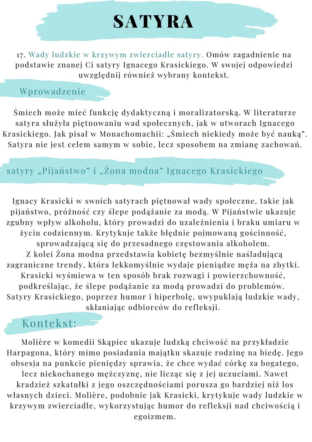 # SATYRA

17. Wady ludzkie w krzywym zwierciadle satyry. Omów zagadnienie na
podstawie znanej Ci satyry Ignacego Krasickiego. W swojej odpow