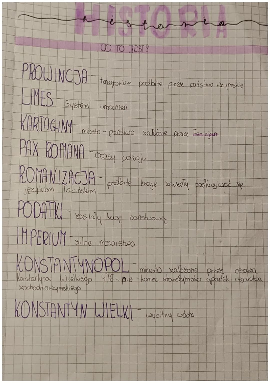 فظ سلامة
CO TO JEST?
PROWINCJA
LIMES System umocnien
KARTAGINA miasto - państwo założone przez Fenicjan
PAX ROMANA crasy pokoju
ROMANIZACJA
