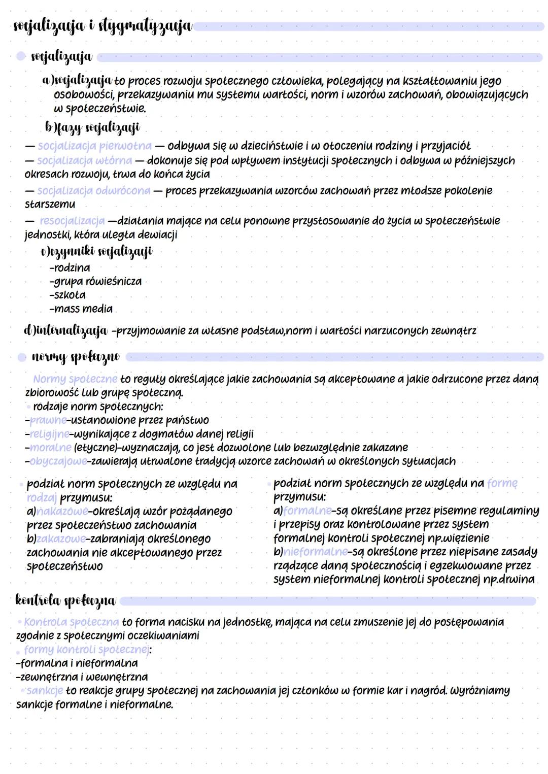 · socjalizacja i stygmatyzacja
socjalizacja
a)socjalizacja to proces rozwoju społecznego człowieka, polegający na kształtowaniu jego
osobowo